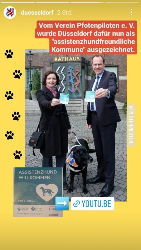 An Instagram story by @duesseldorf with pictures and the text:
"The organisation Pfotenpiloten e.V. has now awarded Düsseldorf the title of 'assistance dog friendly municipality' for this".